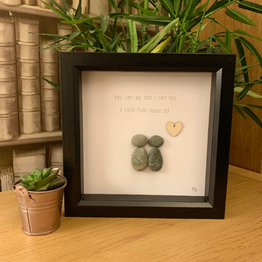 You Get Me And I Get You, I Love That About Us Pebble Art Box Frame | Valentines Day Gift | Anniversary Gift