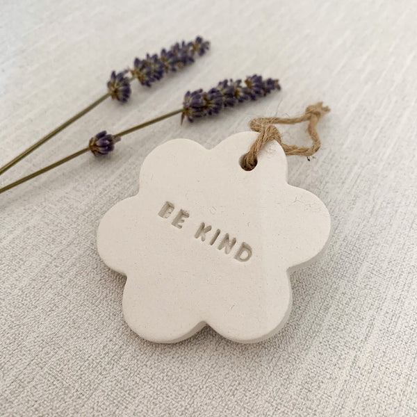 Be Kind Gift | Hanging Decoration | Clay Keepsake