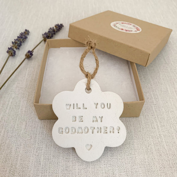 Will You Be My Godmother Gift | Hanging Decoration | Clay Keepsake