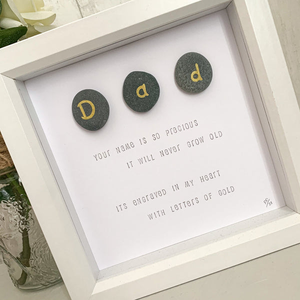 Dad Your Name Is So Precious Pebble Art Frame | Father’s Day Gift