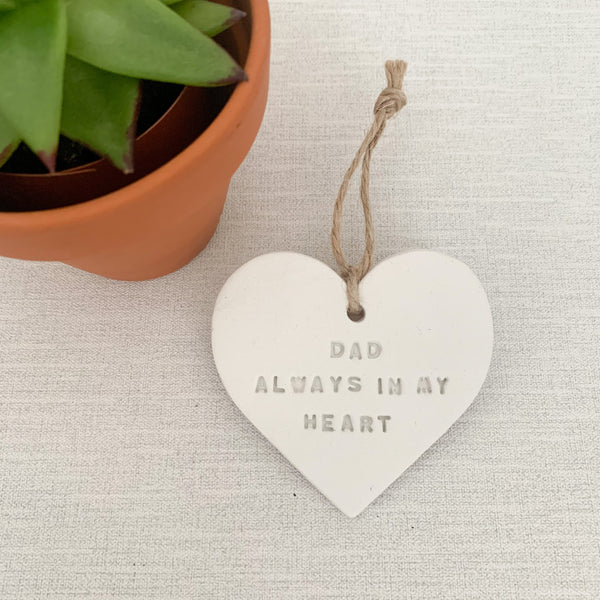 Always In My Heart Memorial Gift | Hanging Decoration | Clay Keepsake