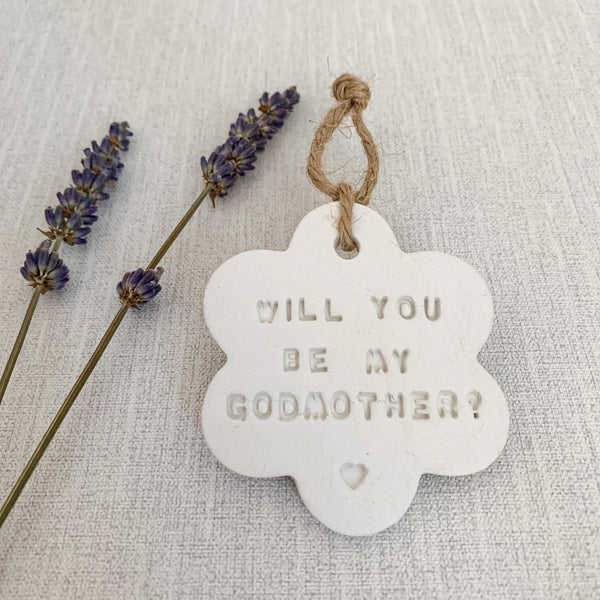 Will You Be My Godmother Gift | Hanging Decoration | Clay Keepsake