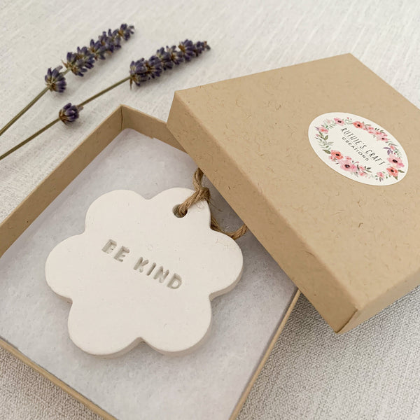 Be Kind Gift | Hanging Decoration | Clay Keepsake